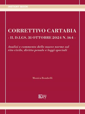 cover image of Correttivo Cartabia--il d.lgs. 31 ottobre 2024, n. 164